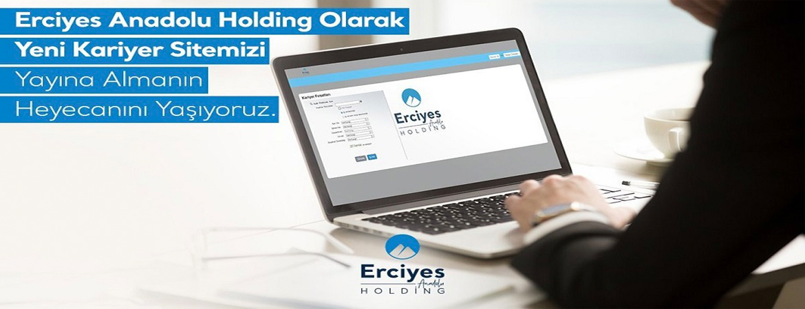 Erciyes Anadolu Holding's New Career Website Is Online